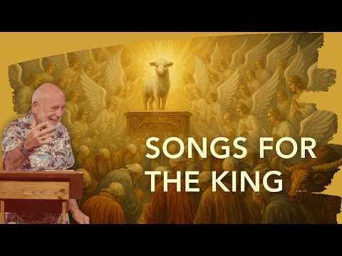 Songs for the King